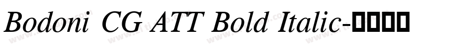 Bodoni CG ATT Bold Italic字体转换
